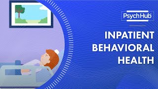 Inpatient Behavioral Health [upl. by Camille628]