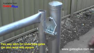 Gate Latch 2 way for round pipe and square [upl. by Arissa730]