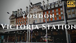 London Victoria Station Walk Through England 4K [upl. by Ayekim]