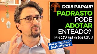 Parentalidade Socioafetiva  Provimento 63 e 83 CNJ na prática [upl. by Tallie467]